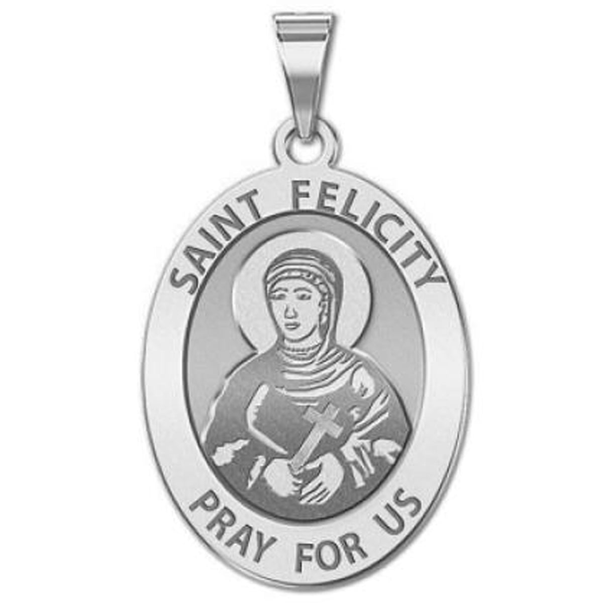Saint Felicity OVAL Medal